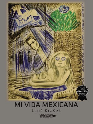 cover image of Mi vida mexicana